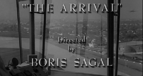 The Arrival Directed by Boris Sagal
