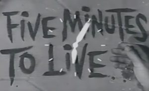 Five Minutes to Live